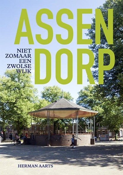Assendorp, Herman Aarts - Paperback - 9789462621985