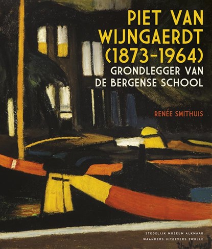 Piet van Wijngaerdt (1873-1946), Renée Smithuis - Paperback - 9789462622111
