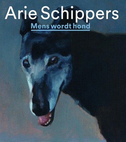 Arie Schippers-Mens wordt hond, Stefan Kuiper ; Yvonne Oordijk - Paperback - 9789462622302