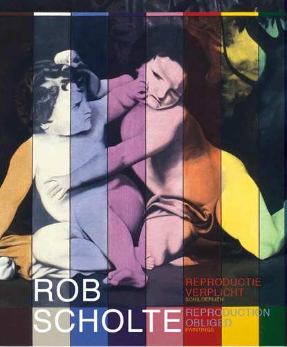 Rob Scholte - Reproductie verplicht|schilderijen, Ralph Keuning - Paperback - 9789462622906