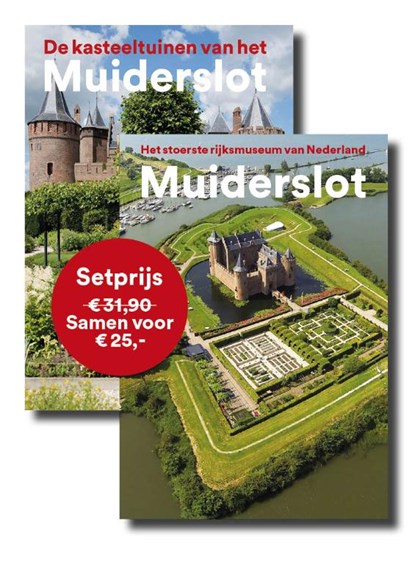 De Kasteeltuinen van het Muiderslot + Muiderslot, het stoerste rijksmuseum van Nederland, Yvonne Molenaar - Paperback - 9789462623033