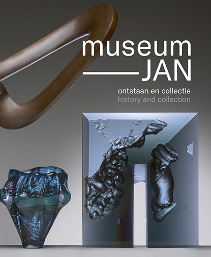 Museum Jan, Titus M. Eliëns ; Aukje Vergeest - Gebonden - 9789462623217