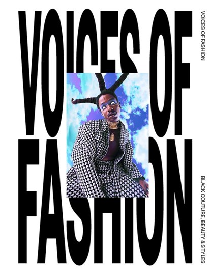 Voices of Fashion: Black couture, Beauty & Styles, Nienke Bloemberg - Gebonden - 9789462623347