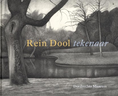 Rein Dool - tekenaar, Huigen Leeflang - Gebonden - 9789462624375
