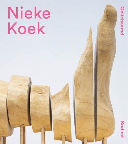 Nieke Koek - Gelichaamd, Ralph Keuning ; Sanne van der Kraats - Paperback - 9789462624429