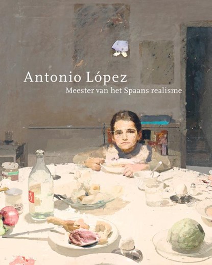 Antonio López, niet bekend - Paperback - 9789462625204