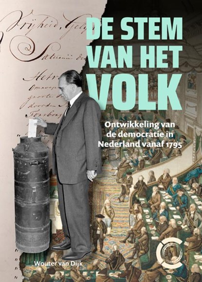 De stem van het volk, Wouter van Dijk - Paperback - 9789462625532