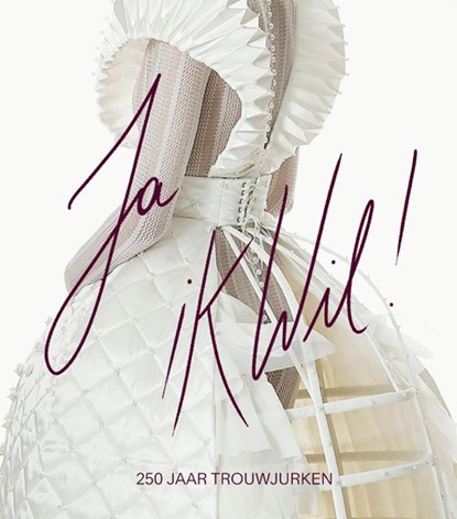 Ja, ik wil!, Anne-Marie Segeren ; Eveline Holsappel - Gebonden - 9789462625686