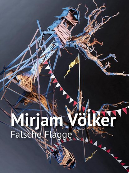 Mirjam Völker - Falsche Flagge, Larissa Kikol - Paperback - 9789462625723
