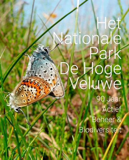 Het Nationale Park De Hoge Veluwe, Menno Haanstra e.a. - Gebonden - 9789462626355