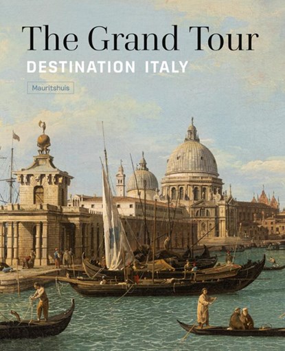 The Grand Tour, Ariane van Suchtelen - Gebonden - 9789462626461