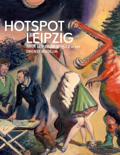 Hotspot Leipzig, Harry Tupan ; Annemiek Rens - Paperback - 9789462626522