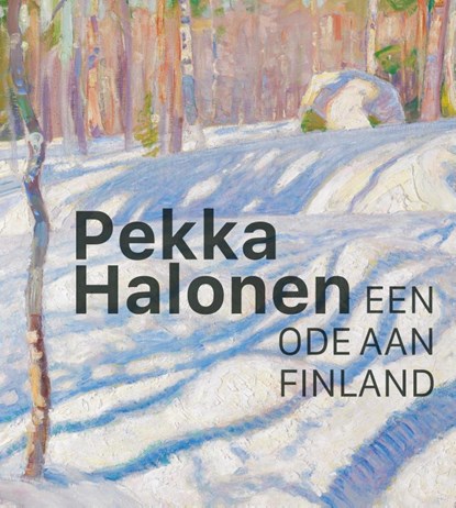 Pekka Halonen - Een ode aan Finland, Anna-Maria von Bonsdorff ; Anna-Charlotte Anne-Charlotte Cathelineau ; Marja Lahelma ; Maikki Lavikkala ; Päivi Ahdeoja ; Valentijn As - Gebonden - 9789462626898