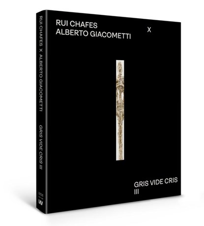Giacometti x Chafes, Helena Freitas ; Brigitte Bloksma ; Hugo Daniël - Gebonden - 9789462627000