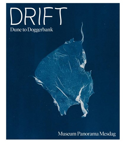 Drift – Dune to Doggerbank, Minke Schat ; Daphne Verberg ; Christiane Bosman ; Harpo 't Hart ; Thijs Middeldorp ; Hilde Swart - Paperback - 9789462627086