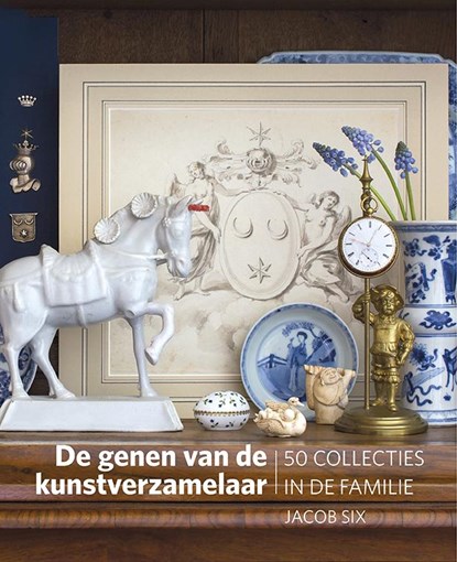 De genen van de kunstverzamelaar, Jacob Six - Gebonden - 9789462630192