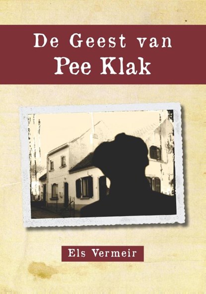 De geest van Pee Klak, Els Vermeir - Paperback - 9789462660847