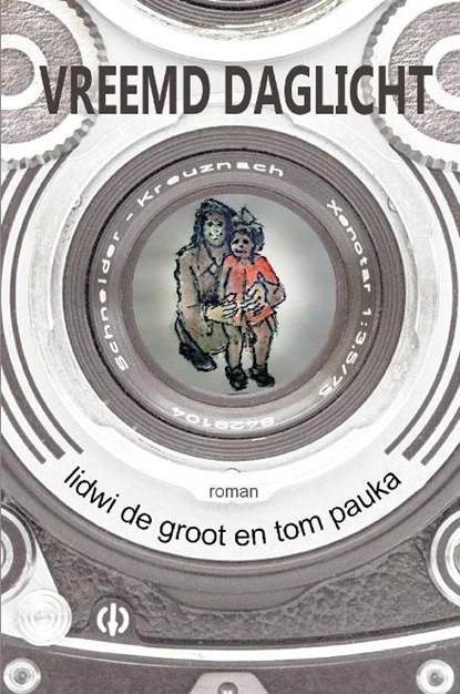 Vreemd daglicht, Tom Pauka ; Lidwi de Groot - Paperback - 9789462661004