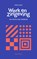 Werk en zingeving, Heidi Jansen - Paperback - 9789462662810