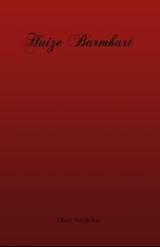 Huize Barmhart - Daan Sindelka - 9789462662834