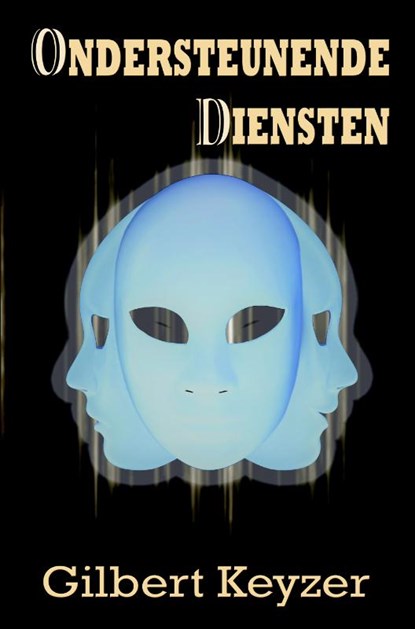 Ondersteunende diensten, Gilbert Keyzer - Paperback - 9789462662919