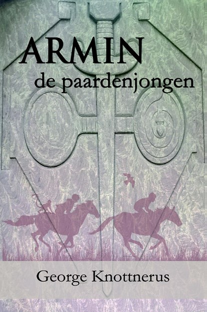 Armin de paardenjongen, George Knottnerus - Ebook - 9789462663022