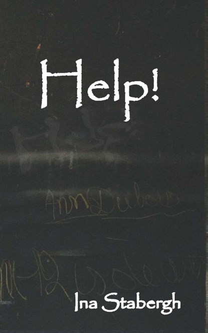 Help!, Ina Stabergh - Paperback - 9789462663398