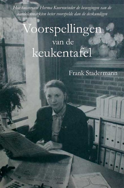 Voorspellingen van de keukentafel, Frank Stadermann - Paperback - 9789462663725