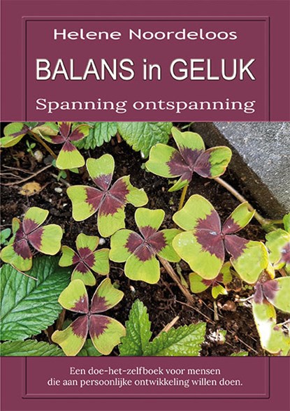 Balans in Geluk, Helene Noordeloos - Paperback - 9789462665286