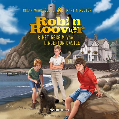 Robin Roover & het geheim van Lingerton Castle, Johan Vandevelde ; Martin Muster - Luisterboek MP3 - 9789462665507