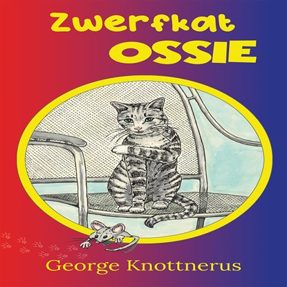 Zwerfkat Ossie, George Knottnerus - Luisterboek MP3 - 9789462665545