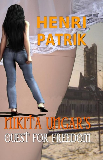 Nikita Ungar's quest for freedom, Henri Patrik - Paperback - 9789462665767