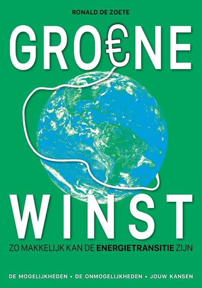 Groene winst, Ronald de Zoete - Paperback - 9789462666177