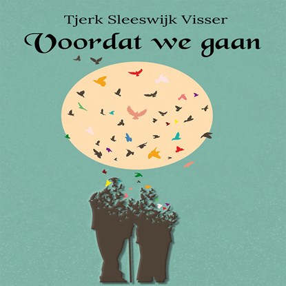 Voordat we gaan, Tjerk Sleeswijk Visser - Luisterboek MP3 - 9789462666665