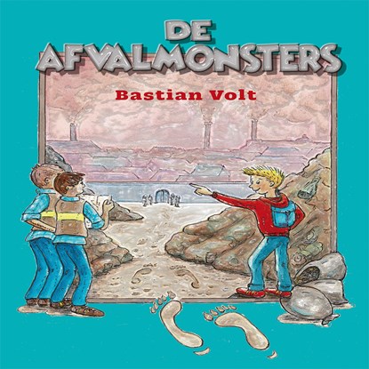 De afvalmonsters, Bastian Volt - Luisterboek MP3 - 9789462666900