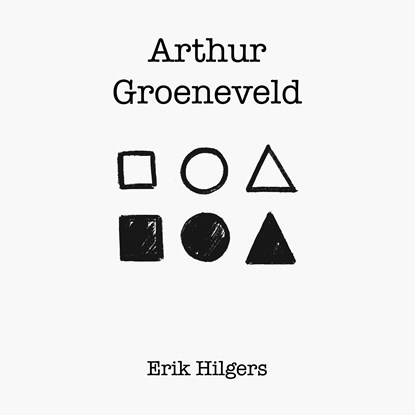 Arthur Groeneveld, Erik Hilgers - Luisterboek MP3 - 9789462667006