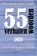 55 woordenverhalen 2025, Annemieke Taffijn - Paperback - 9789462667570