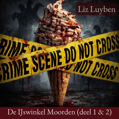 De IJswinkel moorden, Liz Luyben - Luisterboek MP3 - 9789462667976