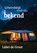 Uiteindelijk wordt alles bekend, Lidwi de Groot - Paperback - 9789462668096