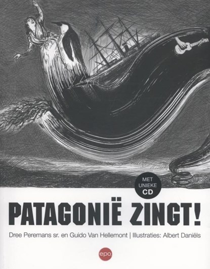Patagonie zingt, Dree Peremans ; Guido Van Hellemont - Paperback - 9789462670082
