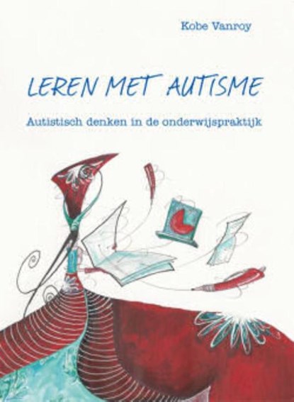 Leren met autisme, Kobe Vanroy - Paperback - 9789462670570