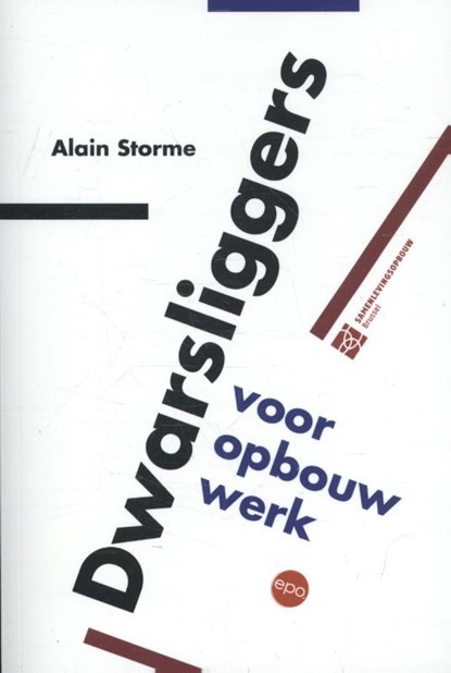 Dwarsliggers voor opbouwwerk, Alain Storme - Paperback - 9789462670617