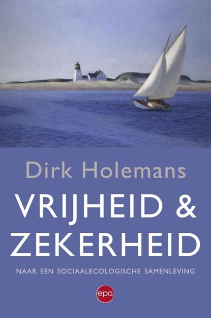 Vrijheid & zekerheid, Dirk Holemans - Paperback - 9789462670662