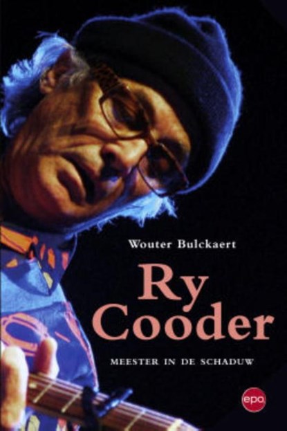 Ry Cooder, Wouter Bulckaert - Paperback - 9789462670891