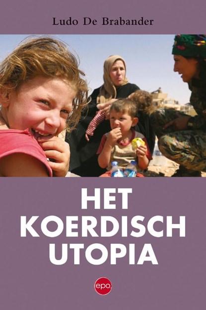 Het Koerdisch Utopia, Ludo De Brabander - Paperback - 9789462671300