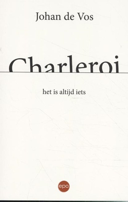 Charleroi, Johan de Vos - Paperback - 9789462671638