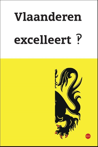 Vlaanderen excelleert?!, Ine Hermans - Paperback - 9789462672055