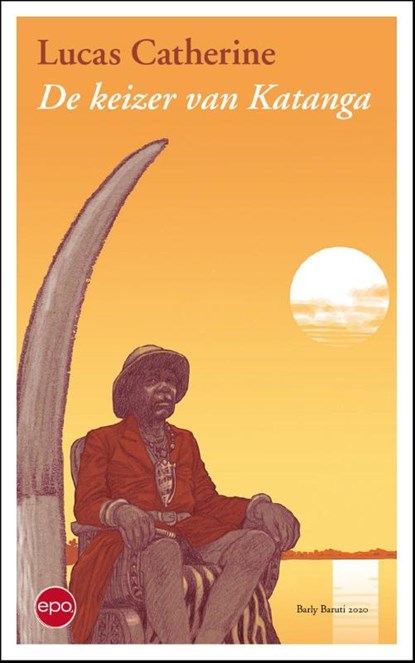 De keizer van Katanga, Lucas Catherine - Paperback - 9789462672451