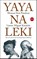 Yaya na Leki, Don Moussa Pandzou ; Lieven Miguel Kandolo - Paperback - 9789462672864