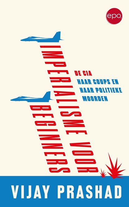 Imperialisme voor beginners, Vijay Prashad - Ebook EPUB - 9789462673212